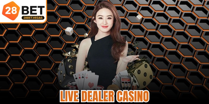 Live Dealer Casino