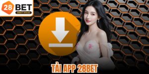 Tải App 28BET